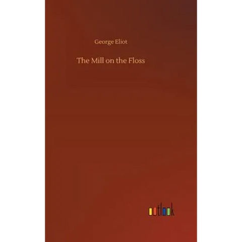 The Mill on the Floss