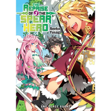 The Reprise of the Spear Hero Volume 3: Light Novel
