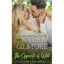 The Opposite of Wild