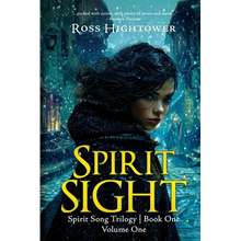 Spirit Sight: Volume One