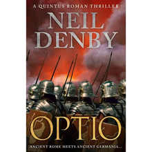 Optio: Ancient Rome meets Ancient Germania... - Paperback