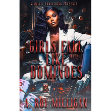 Girls Fall Like Dominoes: An Urban Fiction Novel of Survival and Street Love - Paperback