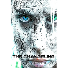 The Changeling: From Winter, Spring is Born - Paperback