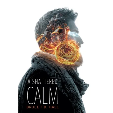 A Shattered Calm