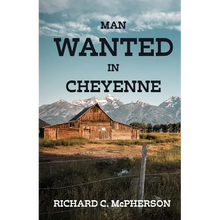 Man Wanted in Cheyenne