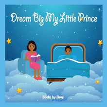 Dream Big My Little Prince - Paperback