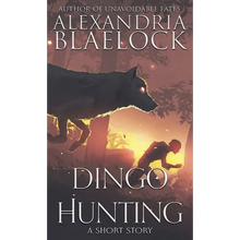 Dingo Hunting - Paperback