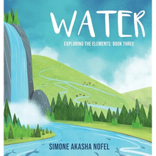 Water: Exploring the Elements - Hardcover
