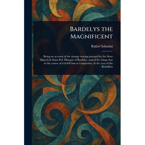 Bardelys the Magnificent