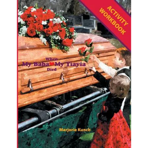 Activity Workbook for When My Baba My Yiayia Died