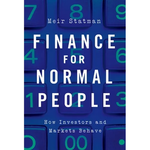 Finance for Normal People: How Investors and Markets Behave