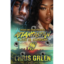Atlantastan 3: Bleed In Harmony - Paperback