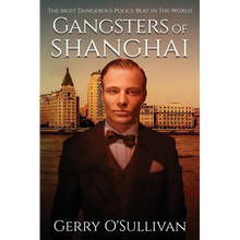Gangsters of Shanghai - Paperback