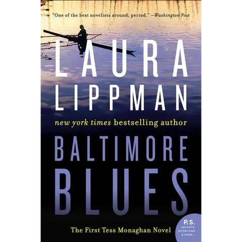 Baltimore Blues: The First Tess Monaghan Novel