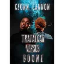 Trafalgar Versus Boone - Hardcover