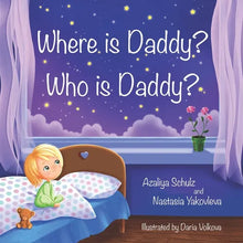 Where is Daddy? Who is Daddy? - Paperback