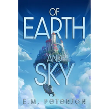 Of Earth and Sky