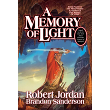 A Memory of Light: Book Fourteen of the Wheel of Time - Hardcover
