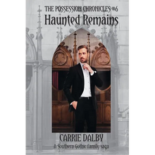 Haunted Remains: The Possession Chronicles #6 - Paperback