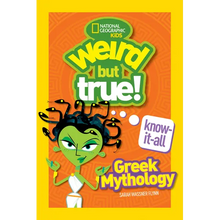 Weird But True! Know-It-All Greek Mythology