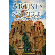 Artists in San Miguel and Other Stories - Paperback