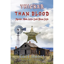 Thicker Than Blood: Murder, Hide & Go Seek Texas Style