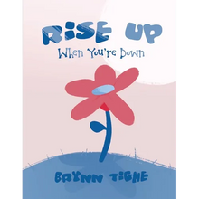 Rise Up When You're Down: A Hope and Cope Jr. Workbook - Paperback
