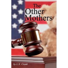The Other Mothers - Paperback