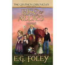 Rise of Allies (The Gryphon Chronicles, Book 4) - Hardcover