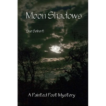 Moon Shadows: A Painted Post Mystery - Paperback