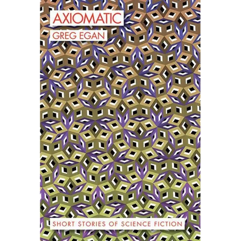 Axiomatic: Short Stories of Science Fiction