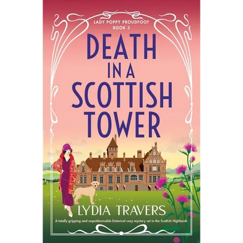 Death in a Scottish Tower: A totally gripping and unputdownable historical cozy mystery set in the Scottish Highlands