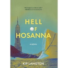 Hell of Hosanna - Hardcover