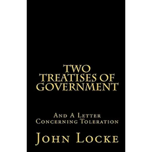Two Treatises of Government and A Letter Concerning Toleration - Paperback