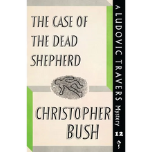 The Case of the Dead Shepherd: A Ludovic Travers Mystery - Paperback