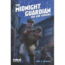 The Midnight Guardian: God and Sinners - Paperback