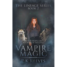 Vampire Magic: Book Two