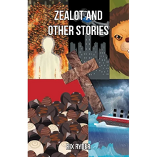 Zealot and Other Stories