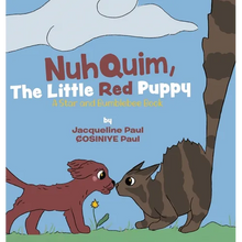 Nuhquim, The Little Red Puppy: A Star and Bumblebee Book