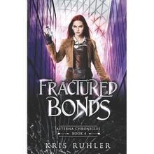 Fractured Bonds - Paperback