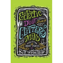 Eclectic Dust from a Cluttered Mind