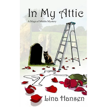 In My Attic: A Magical Misfits Mystery - Paperback