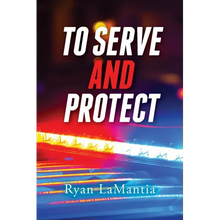 To Serve and Protect - Paperback